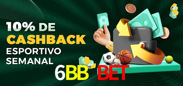 10% de bônus de cashback na 6BB Bet